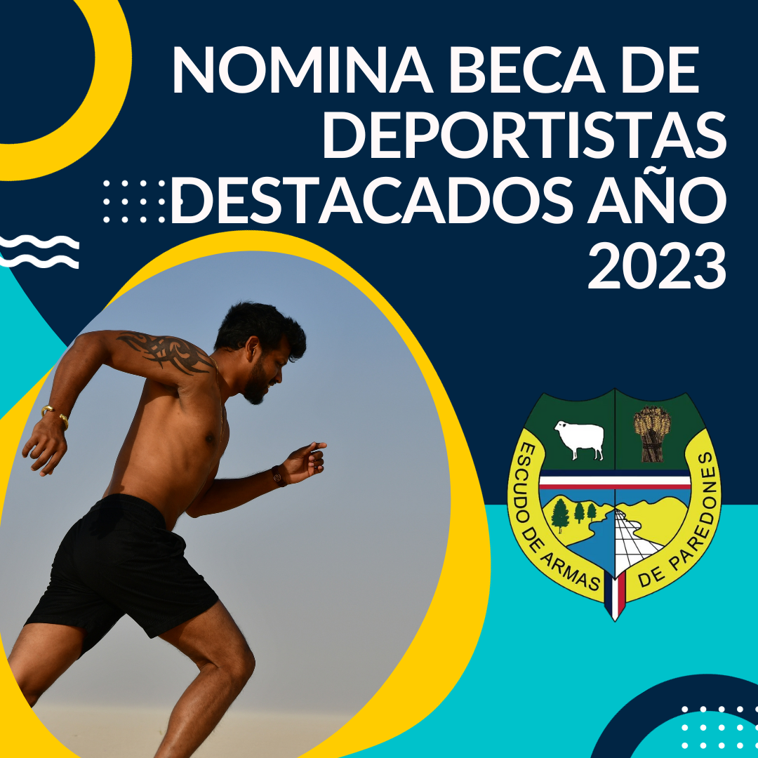 NÓMINA BECA DE DEPORTISTAS DESTACADOS AÑO 2023